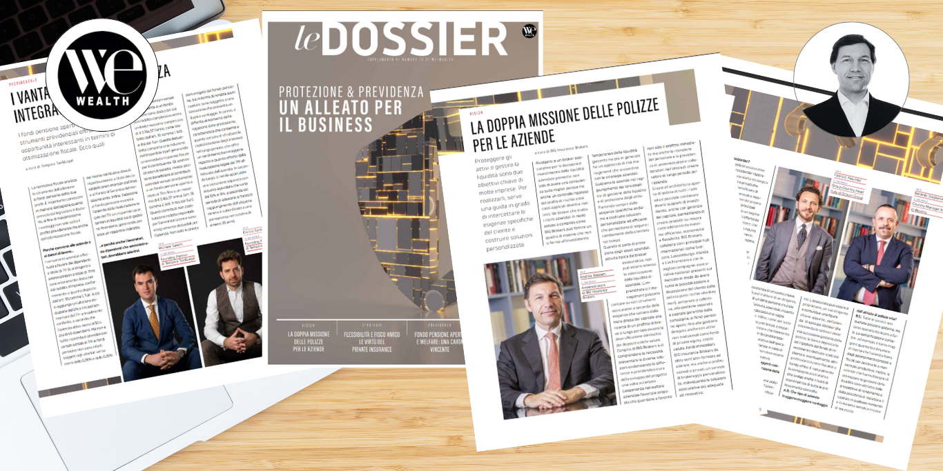BIG Insurance Brokers su Le Dossier di We Wealth febbraio 2025